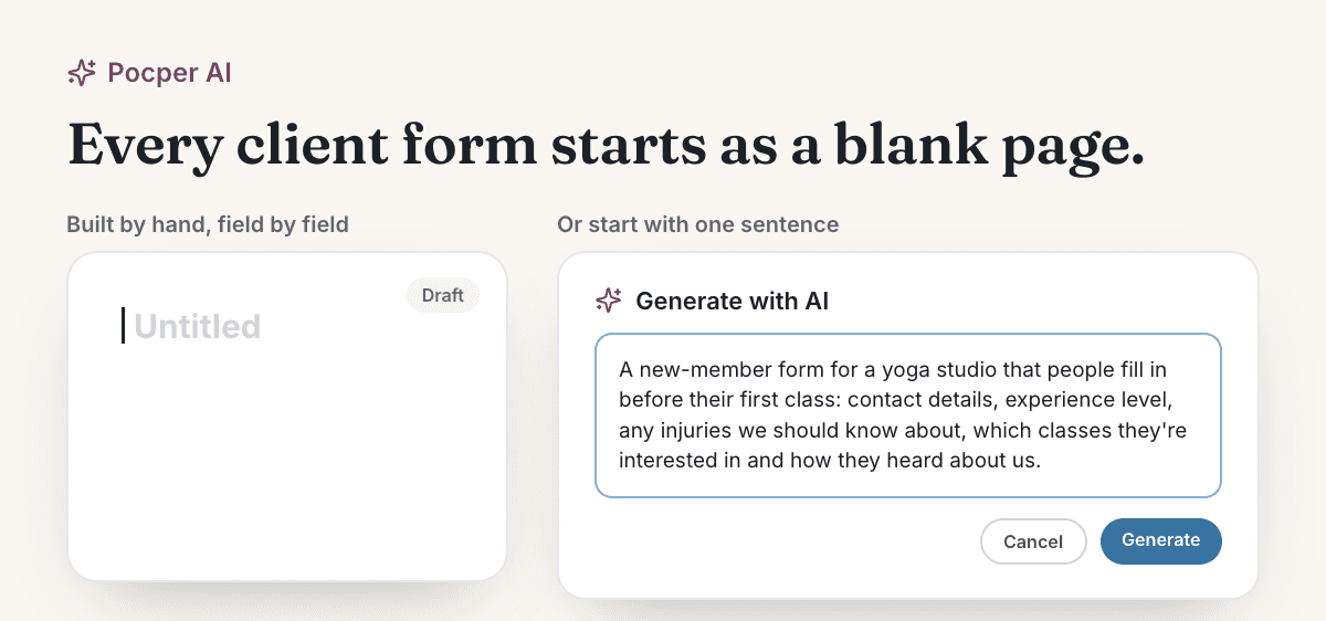 A blank form built by hand, field by field, beside Generate with AI, where one sentence describes a yoga studio's new-member form.